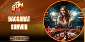 Baccarat Sunwin – Mẹo Nhỏ Nhanh Tăng Cơ Hội Chiến Thắng