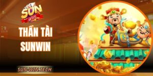 Thần Tài Sunwin Thu Hút Nhờ Biểu Tượng Phúc Lộc May Mắn